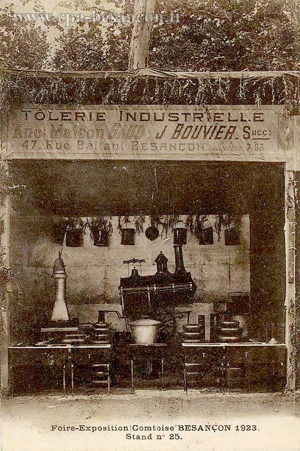 Foire-Exposition Comtoise BESANÇON 1923 - Stand n°25. - Tôlerie Industrielle - J. Bouvier - 47 rue Battant - Besançon